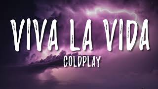 Viva la vida - Coldplay ( Lyrics + vietsub )