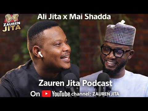 Zauren Jita Ep 17 - Ali Jita x Mai Shadda