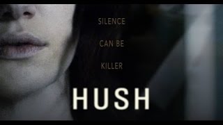 Hush 2017 Watch full Movie