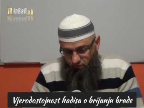 Vjerodostojnost hadisa o brijanju brade-Dr.Safet Kuduzović