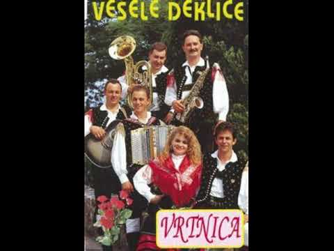 Ansambel Vrtnica - Vesele deklice