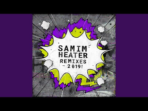 Heater (2019 Remaster)