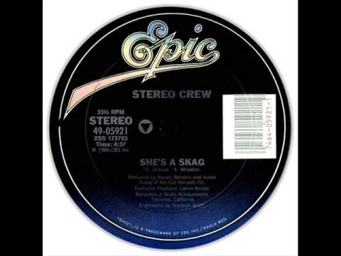 Stereo Crew - "She's A Skag" (Epic Records 1986)