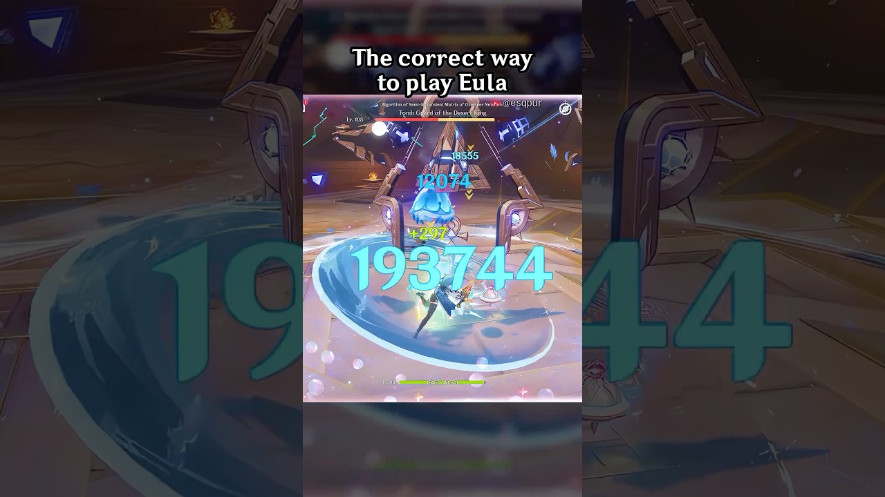 The Correct Way to Play Eula