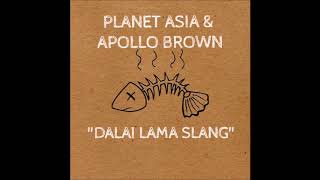 Apollo Brown & Planet Asia - Dalai Lama Slang (feat. Willie The Kid) WITH DRUMS