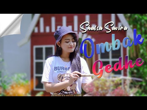 Shalsa Savira - Ombak Gedhe ( Official Music Video )