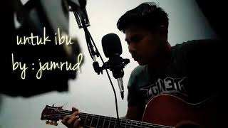 Download lagu Jamrud || Untuk ibu || mp3