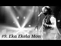 Eka Ekela Mon Arijit Singh Hits Sad Song