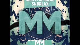 Nurettin Colak - Snorlax (Original Mix)