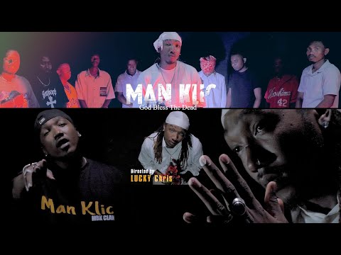 Man Klic - God bless the dead (Video Official) 2024