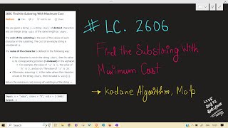 YouTube video 'LeetCode | 2606. Find the Substring With Maximum Cost | Kadane Algorithm'