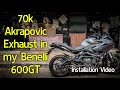 Akrapovic Premium Exhaust Installation In Beneli 600Gt മലയാളം