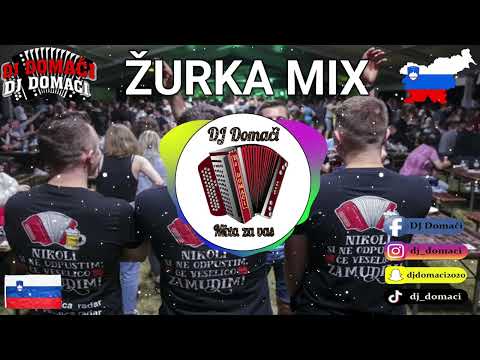 ŽURKA MIX / DJ DOMAČI
