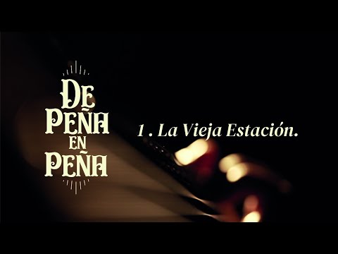 Canto 4 – De Peña En Peña #1 La Vieja Estación. Salta. (Chacareras)
