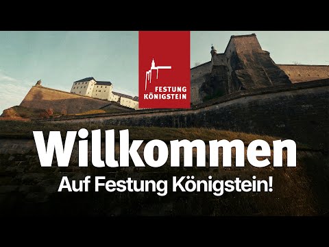Willkommen auf der Festung Königstein