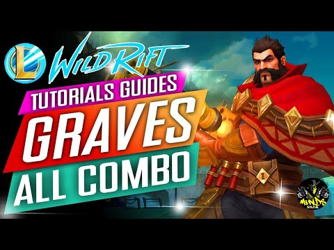 Graves All Combo (Animation Cancel, Basic, Medium, Hard Combo) Trick League Of Legends Wild Rift.