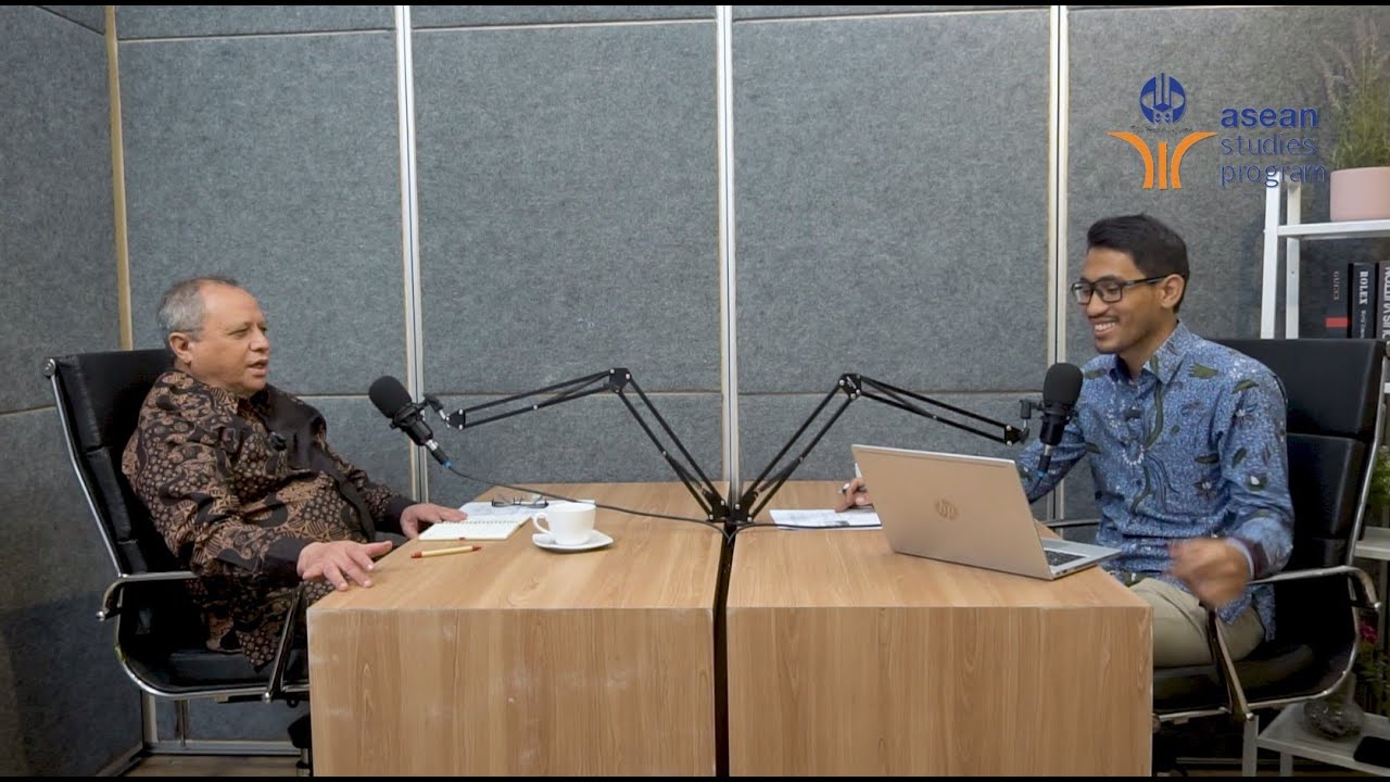 Talking ASEAN Podcast Eps 1 "The Origin and Future of the Regional Order in the Indo-Pacific”
