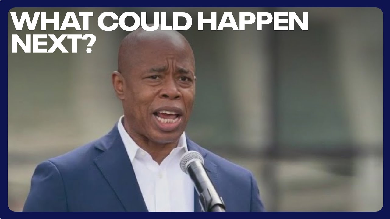 NYC Mayor Adams faces uncertain future: What could happen next?