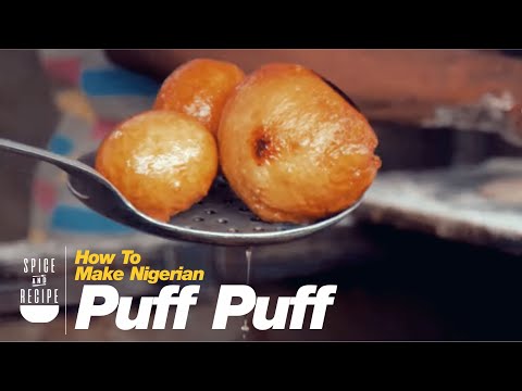 Nigerian Street Food: How To Make The Best Puff Puff in Lagos