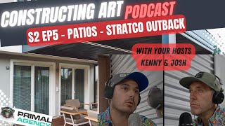 Patios – Stratco Outback – Constructing Art S2E5