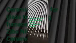 Small Size Ceramic Rollers For Northglass Tempering Furnace youtube video