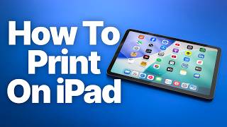How to Print From an iPad (Wi-Fi & AirPrint)