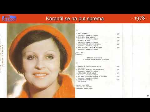 Branka Stanarcic - Karanfil se na put sprema - (Audio 1978)