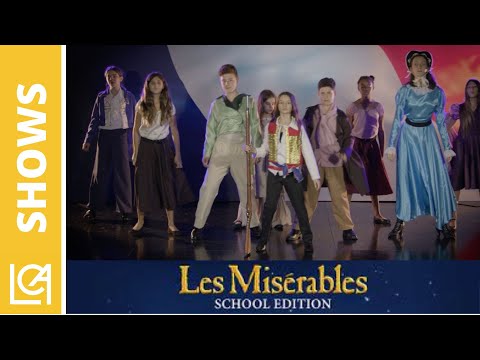 LCA Performing Arts - Les Misérables The Musical - ONE DAY MORE
