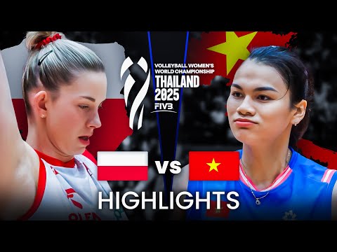 POLAND 🇵🇱 vs VIETNAM 🇻🇳 | Highlights | Women's Volleyball World Championship 2025