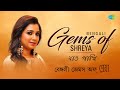 Shreya Ghoshal Bengali Gem Jao Pakhi Pherari Mon Shokal Ashe Na Sa Ni Pa Ni Ni Bangla Song