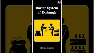 Barter System of Exchange | Double coincidence of Wants | Class 10 SST | Class 12 Economics #shorts