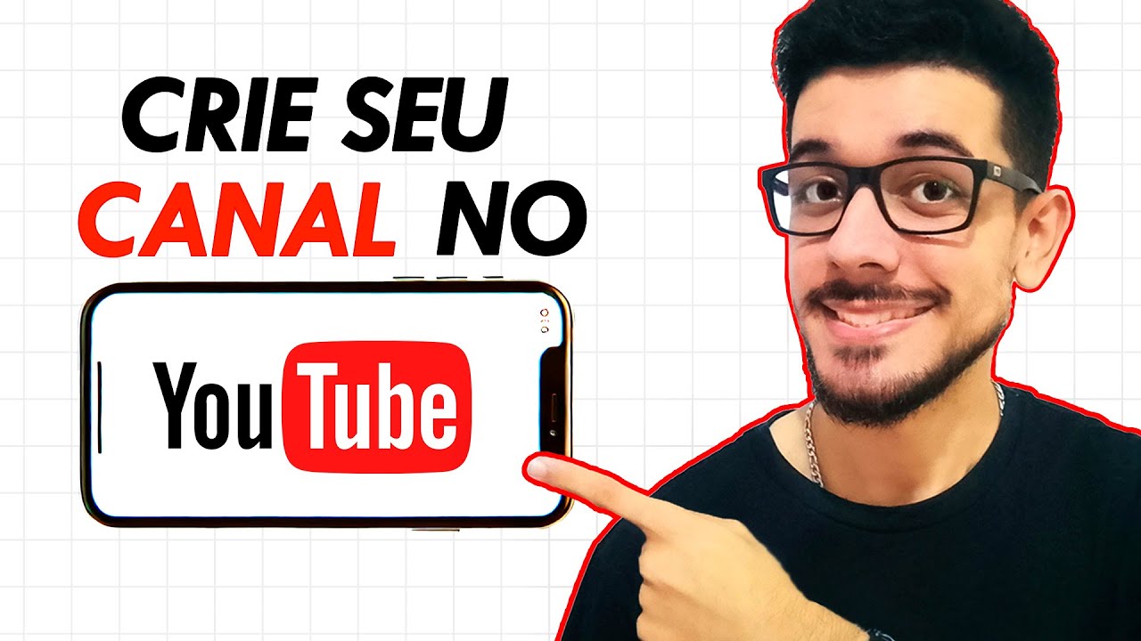 Como criar um canal no youtube para iniciantes (PASSO A PASSO)