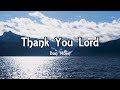 Don Moen Thank You Lord Lyrics