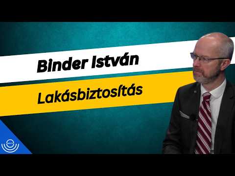 Pirkadat: Binder István – Lakásbiztosítás