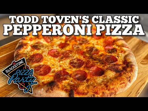 Todd Toven's Classic Pepperoni Pizza | Blackstone Pizza Oven