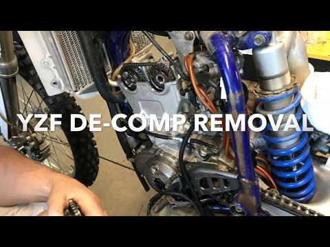 YZF De-Comp Cam Removal