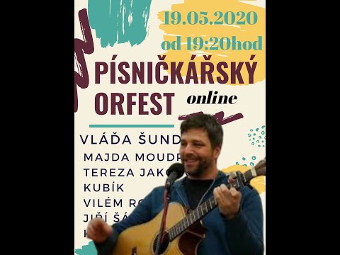 VLÁĎA ŠUNDA - Písničkářský Orfest - live 2020