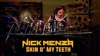 Nick Menza - Skin O&#39; My Teeth