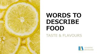 WORDS TO DESCRIBE FLAVOURS - Food and Beverage Service Training #19