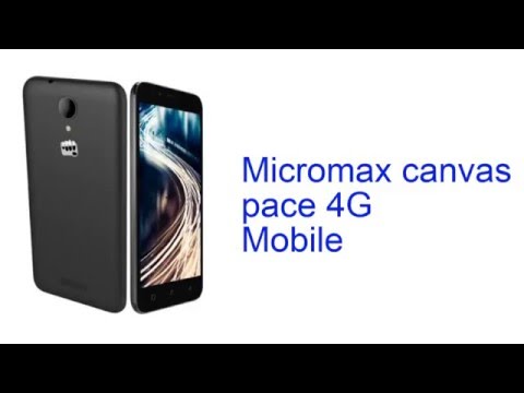 Micromax canvas pace 4G Mobile Specification [INDIA]