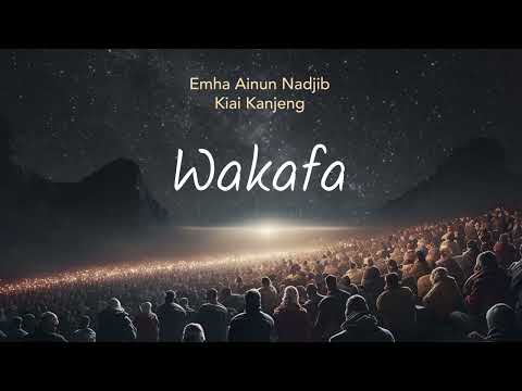 Emha Ainun Nadjib dan KiaiKanjeng - Wakafa (Official Lyric Video)