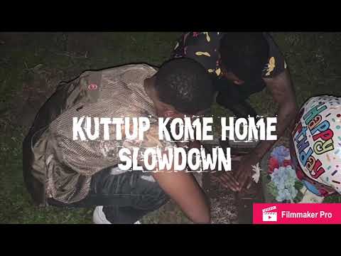 KickOne - Kuttup Kome Home (SlowDown)