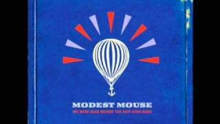 Modest Mouse - Spitting Venom