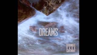 Goodnight Dark Continent - Memories