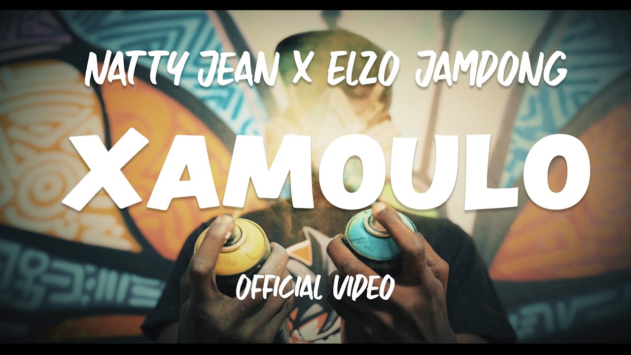 Natty Jean ft. Elzo Jamdong — Xamoulo