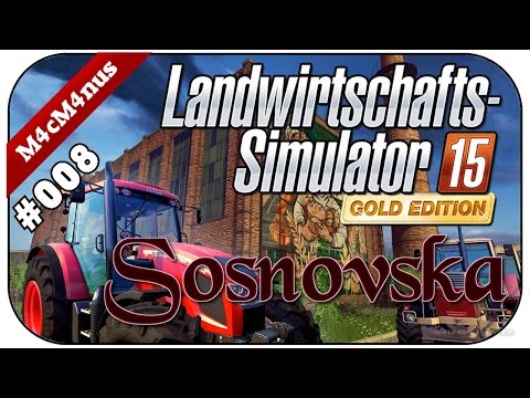LS15 GOLD FARMING SIMULATOR 15 ADDON #008 - KLIKK HAT DEN PLAN ★LS15 Saitek Lenkrad Cam German