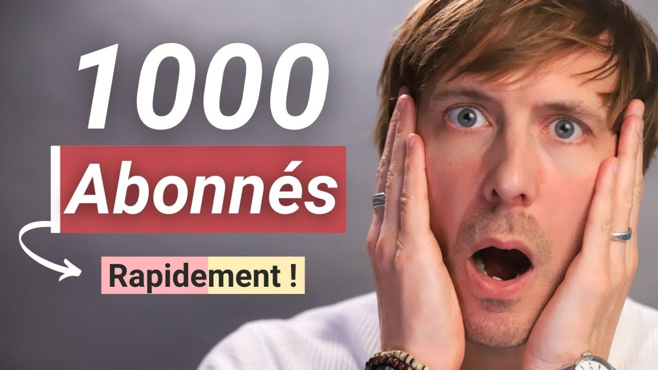 De 0 à 1000 abonnés RAPIDEMENT : 15 astuces faciles