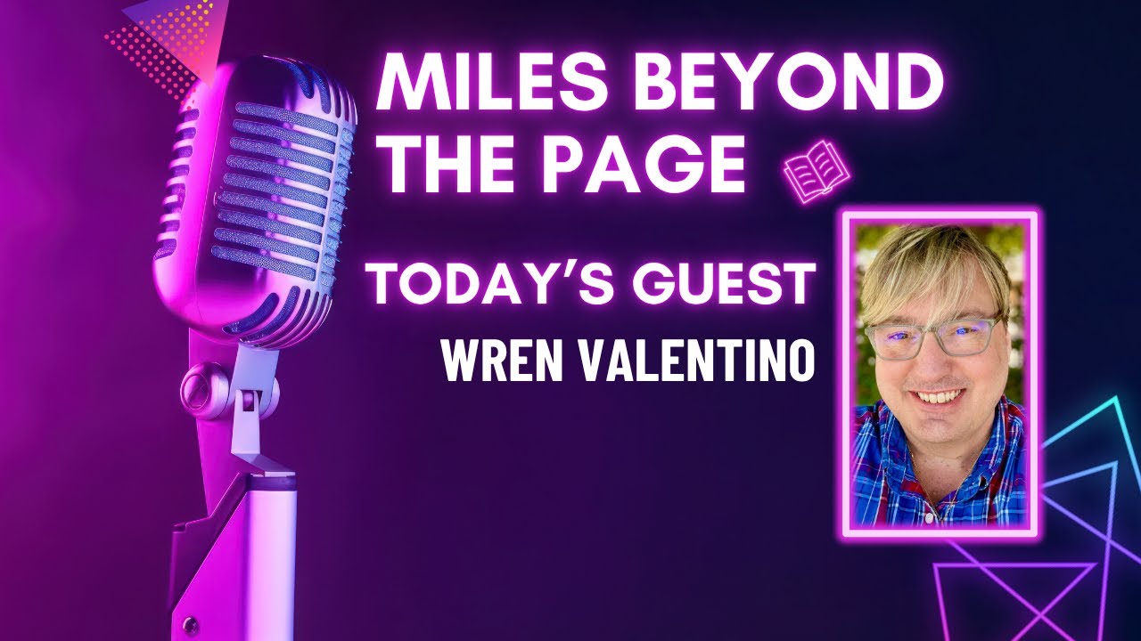 Wren Valentino – Storytelling Across Page, Stage & Screen
