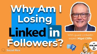 Why Am I Losing Followers On Linkedin?