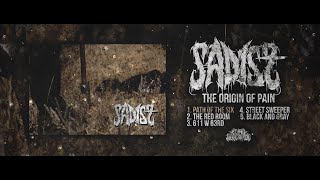 SADIST - THE ORIGIN OF PAIN [OFFICIAL EP STREAM] (2020) SW EXCLUSIVE